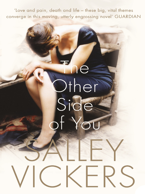 Title details for The Other Side of You by Salley Vickers - Available